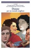 Donne per un mondo migliore Donne per un mondo migliore