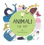 Animali. La so! Animali. La so!