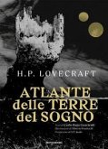 Atlante delle terre del sogno di Lovecraft Atlante delle terre del sogno di Lovecraft