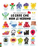 Le cose che non si vedono Le cose che non si vedono