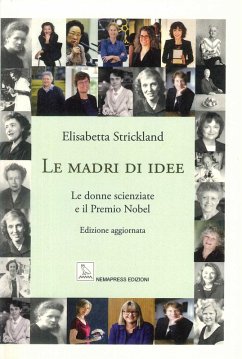 Cover Le madri di idee. Le donne scienziate e il premio Nobel