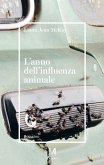 L' anno dell'influenza animale