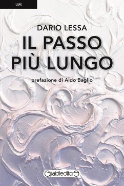 Il passo più lungo - Lessa, Dario