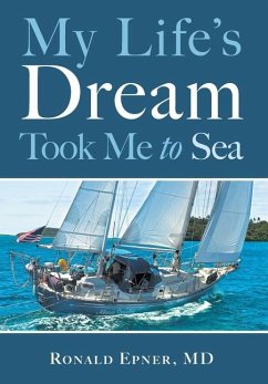 My Life's Dream Took Me to Sea