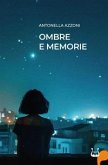 Ombre e memorie Ombre e memorie