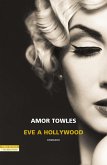 Eve a Hollywood Eve a Hollywood