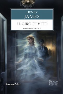 Il giro di vite - James, Henry Il giro di vite - James, Henry