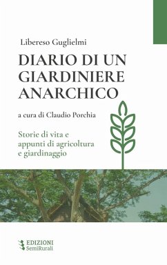 Cover Diario di un giardiniere anarchico. Storie di vita e appunti di agricoltura e giardinaggio