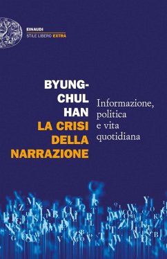 Cover La crisi della narrazione. Informazione, politica e vita quotidiana