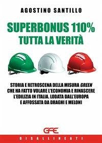 Superbonus 110% tutta la verità - Santillo, Agostino