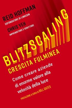 Cover Blitzscaling. Crescita fulminea. Come creare aziende di enorme valore alla velocità della luce