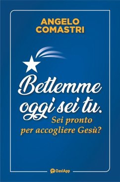 Cover Betlemme oggi sei tu. Sei pronto per accogliere Gesù?
