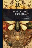An Account Of English Ants An Account Of English Ants