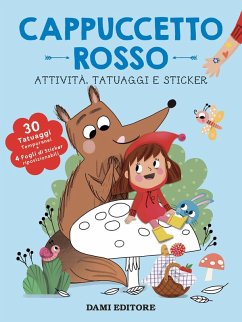 Cappuccetto Rosso. Attività, tatuaggi e sticker Cappuccetto Rosso. Attività, tatuaggi e sticker