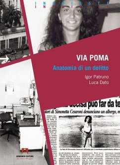 Via Poma: Anatomia di un delitto - Patruno, Igor; Dato, Luca