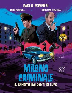 Cover Il bandito dai denti di lupo. Milano criminale