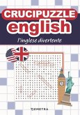 Crucipuzzle English. L'inglese divertente Crucipuzzle English. L'inglese divertente