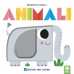 Animali. Prendi forma - Nigelli, Benedetta