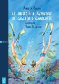 Le incredibili avventure di Gigetto e Charlotte Le incredibili avventure di Gigetto e Charlotte