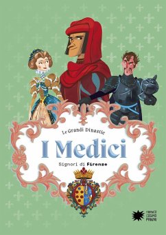 Cover I Medici. Signori di Firenze. Le grandi dinastie