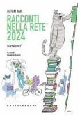 Racconti nella rete® 2024 Racconti nella rete® 2024