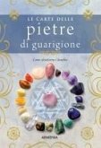 Le carte delle pietre di guarigione. Come sfruttarne i benefici Le carte delle pietre di guarigione. Come sfruttarne i benefici