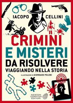 Cover Crimini e misteri da risolvere viaggiando nella storia