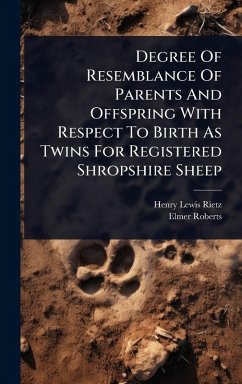Cover Degree Of Resemblance Of Parents And Offspring With Respect To Birth As Twins For Registered Shropshire Sheep