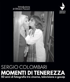 Cover Momenti di tenerezza. 50 anni di fotografie tra cinema, televisione e gossip