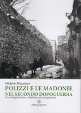 Polizzi e le Madonie nel secondo dopoguerra. Tra emarginazione, ribellione ed emigrazione