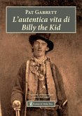 L' autentica vita di Billy the Kid L' autentica vita di Billy the Kid