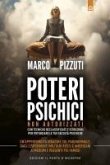 Poteri psichici non autorizzati Poteri psichici non autorizzati