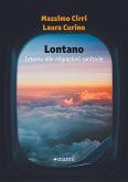 Lontano. Intorno alle migrazioni sanitarie Lontano. Intorno alle migrazioni sanitarie