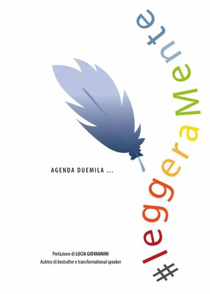 #LeggeraMente. Agenda della gratitudine