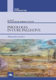 Psicologia in cure palliative e cure palliative pediatriche Psicologia in cure palliative e cure palliative pediatriche