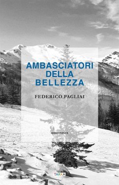 Ambasciatori della bellezza - Pagliai, Federico