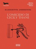 L' omicidio di Cecily Thane L' omicidio di Cecily Thane