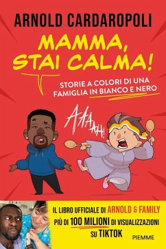 Cover Mamma, stai calma! Storie a colori di una famiglia in bianco e nero