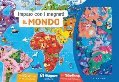 Il mondo. Imparo con i magneti