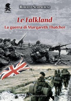 Cover Le Falkland. La guerra di Margareth Thatcher