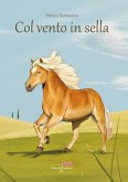 Col vento in sella Col vento in sella