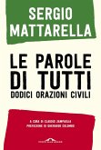 Le parole di tutti. Dodici orazioni civili