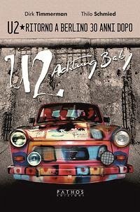 Cover U2. Ritorno a Berlino 30 anni dopo