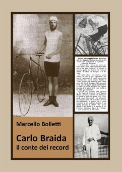 Cover Carlo Braida. Il conte dei record. Storia del pioniere friulano degli sport