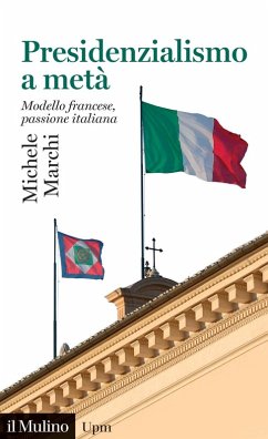Cover Presidenzialismo a metà. Modello francese, passione italiana