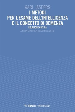 Cover I metodi per l'esame dell'intelligenza e il concetto di demenza. Relazione critica