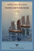 Nuove carte nautiche. Testo spagnolo a fronte Nuove carte nautiche. Testo spagnolo a fronte