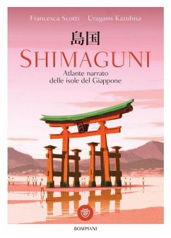 Cover Shimaguni. Atlante narrato delle isole del Giappone