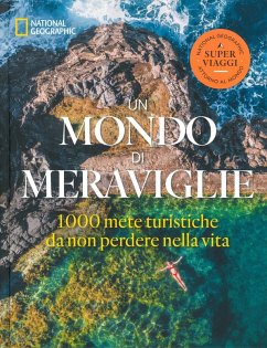 Cover Un mondo di meraviglie. Le 1000 mete turistiche da non perdere nella vita
