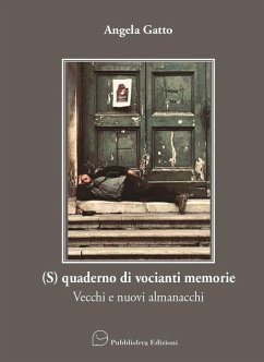 Cover (S)quaderno di vocianti memorie. Vecchi e nuovi almanacchi